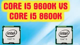 Процессор I5 9600K Первый Тест Процессор Оказался Хуже Старого INTEL CORE I5 8600K