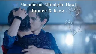 Bamee & Kiew || Moonbeam, Midnight, Howl || series: Past-Senger