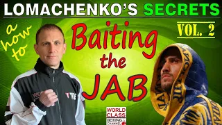 Lomachenko's Secret | Creative Ways To Bait The Jab | Volume 2