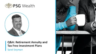 Q&A: Retirement Annuity and Tax Free Investment Plans