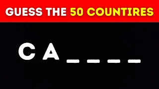 Guess The 50 Countries By Letters | Country Quiz