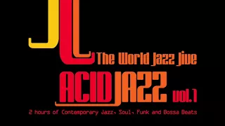 Acid Jazz Vol 1 - The World Jazz Jive
