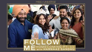 FOLLOW ME: Harnaaz Sandhu Homecoming Part 11! | Miss Universe