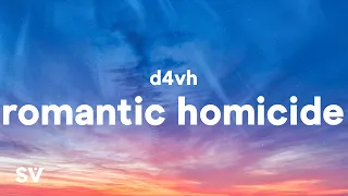 d4vd - Romantic Homicide (Lyrics) "In the back of my mind, you died"