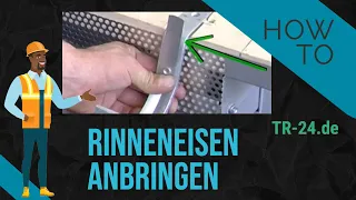 Wasser läuft in die falsche Richtung? Rinneneisen fachgerecht anbringen - so gehts richtig!