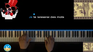 Je te laisserai des mots Piano Karaoke