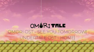 see you tomorrow (omori) but its in the style of home (undertale)