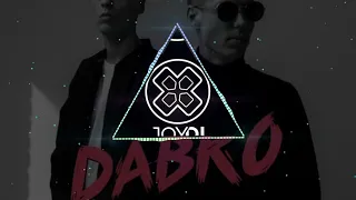 Dabro - Давай Запоём (REMIX JOYDI)