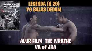 Review film ||THE WRATH VA of JRA|| bales dendam(K29 )kawan sepeguruan yg suka menindas dan membunuh