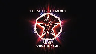 Sisters Of Mercy - More (utimono remix)