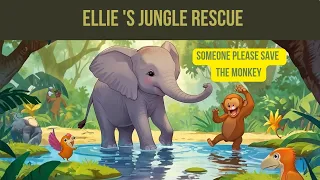 Ellie's The Elephant Jungle Rescue | Bedtime Stories for Kids | Fairy Tales