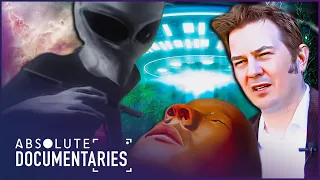 The Government's Dark Secret on Alien Abductions Revealed | Absolute Documentaries