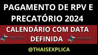 👉RPV E PRECATÓRIOS 2024: DATA DEFINIDA PARA PAGAMENTO 2024.FIQUE POR DENTRO!!