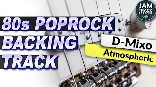 Atmospheric 80s Backing Track (D Mixolydian) - 'Lift Me Up'
