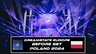 Dreamstate Europe 2024 | Before Set | Gliwice, Poland