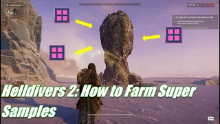Helldivers 2: How to Farm Super Samples