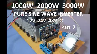 1000W 2000W 3000W PURE SINE WAVE INVERTER 12V 24V 48V DC, EGS002 Drive, Part 2