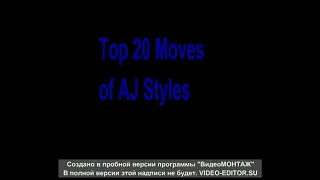 top 20 moves of AJ styles