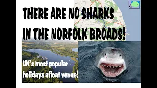 NO SHARKS IN THE NORFOLK BROADS!                         www.crackerbooks.fr