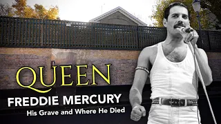 Freddie Mercury - His Grave and Where He Died (QUEEN)   4K