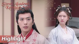 Highlight EP20 Sang Qi dan Yunzhi saling cemburu | Siswi Akademi Kerajaan | WeTV【INDO SUB】