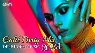 Gold Party Mix Ibiza 2023 #3 🍒Deep House Music 🍒 #deephouse #housemusic