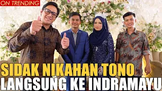 SIDAK NIKAHAN TONO LANGSUNG KE INDRAMAYU.. RAME BANGET TAMU YANG DATANG