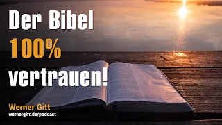 So steht es geschrieben: Die Zuverlässigkeit der Bibel - Werner Gitt