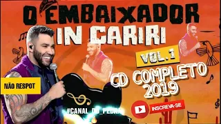 CD Completo   Gusttavo Lima O Embaixador In Cariri 2019 Ao Vivo