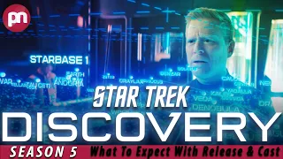 Star Trek Discovery Season 5 What To Expect With Release & Cast - Premiere Next