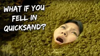 What If You Fell In Quicksand?