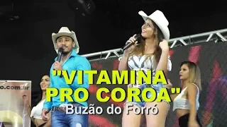 “Vitamina pro coroa” com Buzão do Forró