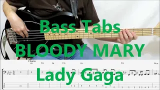 Lady Gaga - Bloody Mary (BASS COVER TABS)