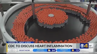 CDC to discuss heart inflammation