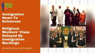 Religious Workers’ Visas Delayed By Immigration Backlogs