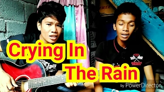 Crying In The Rain - Everly Brothers Cover by - Julz & Froi (Own Version)