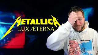 FIRST TIME Listening to Metallica "Lux Aeterna"