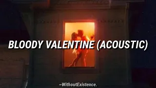 Machine Gun Kelly - Bloody Valentine (Acoustic) / Subtitulado