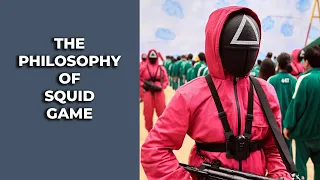 The Philosophy of Squid Game | Travis Timmerman