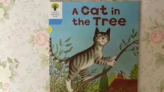 Native English: Oxford Reading Tree - Level 3 - A Cat in the Tree (Read by Miss Tracy)