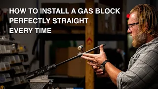 How to Install a Gas Block Perfectly Straight Every Time