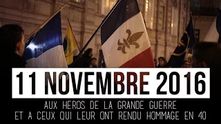 11 novembre 2016 - Aux héros de la Grande Guerre et à ceux qui leur ont rendu hommage en 1940