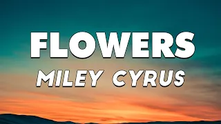 Miley Cyrus - Flowers  [Lyrics] - Lil Nas X  ft  Billy Ray Cyrus, Maroon 5 ft Wiz Khalifa, Sia