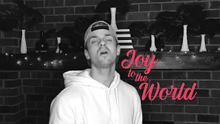 Joy To The World - An A Cappella Cover