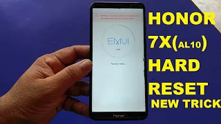 How To Hard reset Honor 7x (BND-AL10) New Trick 100% Done