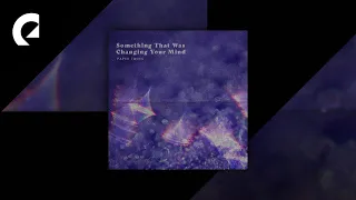 Paper Twins feat. Ways Ahead - Something That Was Changing Your Mind