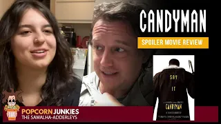 CANDYMAN - The POPCORN Junkies "SPOILER" REVIEW