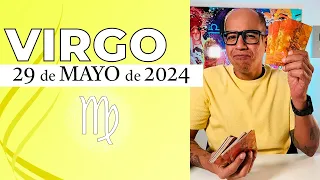 VIRGO | Horóscopo de hoy 29 de Mayo 2024 | Tu gran tarea del día virgo