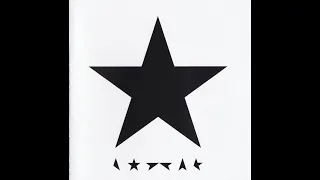 데이비드 보위 (2016) David Bowie — Blackstar [Full Album]