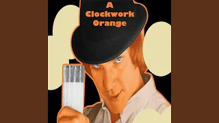 March from A Clockwork Orange (Ninth Symphony, Fourth Movement - Abridged)